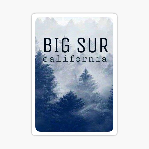 Artikel-Vorschau von Big Sur Aufkleber, designt und verkauft von swaygirls.