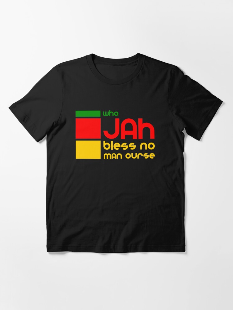 Who Jah Bless No Man Curse - Rasta Good Vibes Only 