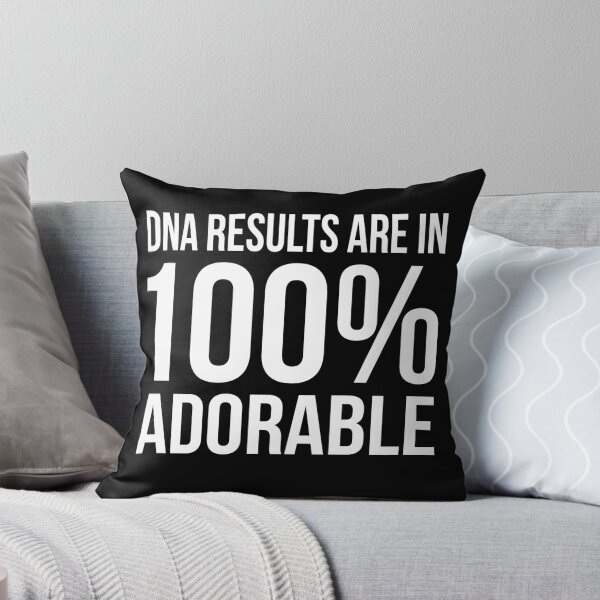 Item preview, DNA Results are in, 100% Adorable designed and sold by MeganLea.