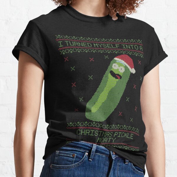 i'm a CHRISTMAS PICKLE MORTY black Classic T-Shirt