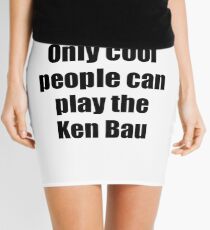 Minifalda Ken Bau Player Musician Funny Gift Idea