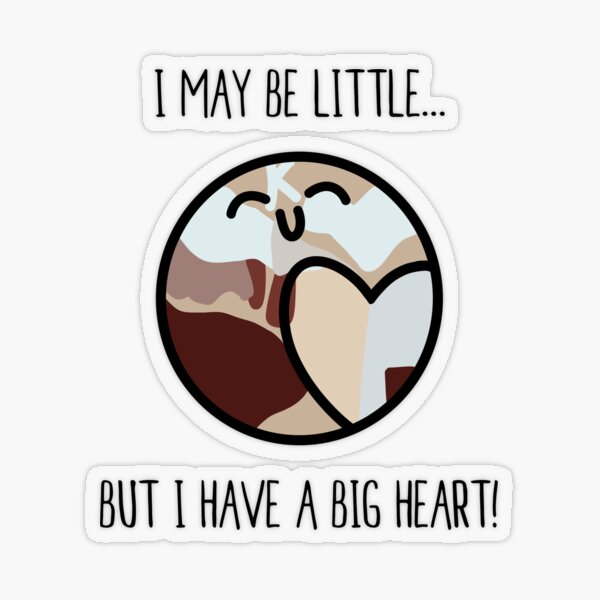 I May Be Little... But I Have A Big Heart! | small people love care good Transparent Sticker