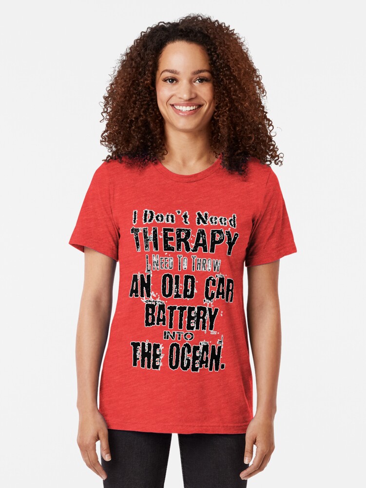 "Throwing your old car batteries into the ocean" Tshirt by terrydean