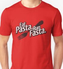 Eat Pasta. Run Fasta. Unisex T-Shirt