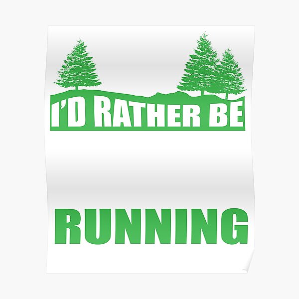 Je serais plutôt trail running Poster
