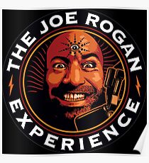 JOE ROGAN THE EXPERIENCE Poster
