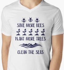Help More Bees Plant More Trees Clean The Seas T-Shirt Men's V-Neck T-Shirt