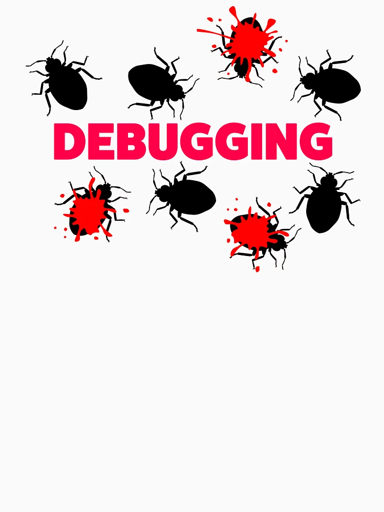 Thumbnail 7 of 7, Essential T-Shirt, Debugging designed and sold by KeepOnCoding.