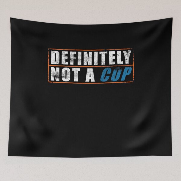 Item preview, Definitely Not a Cop Police Halloween Costume Party designed and sold by Pricity Designs.