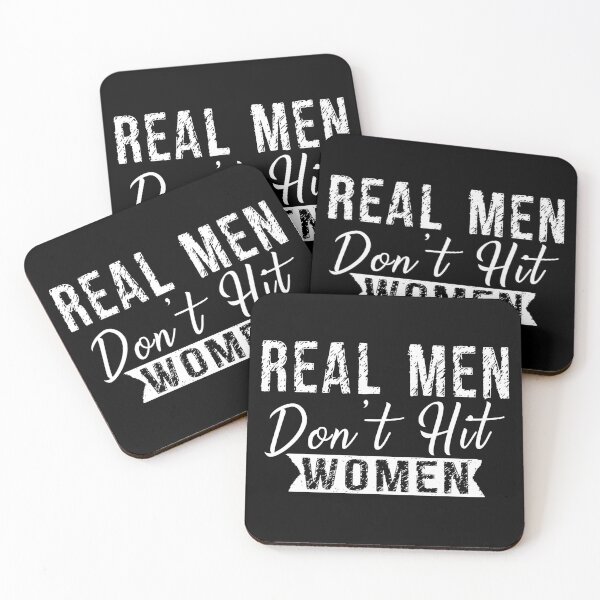Item preview, Real Men Don't Hit Women designed and sold by SmartStyle.