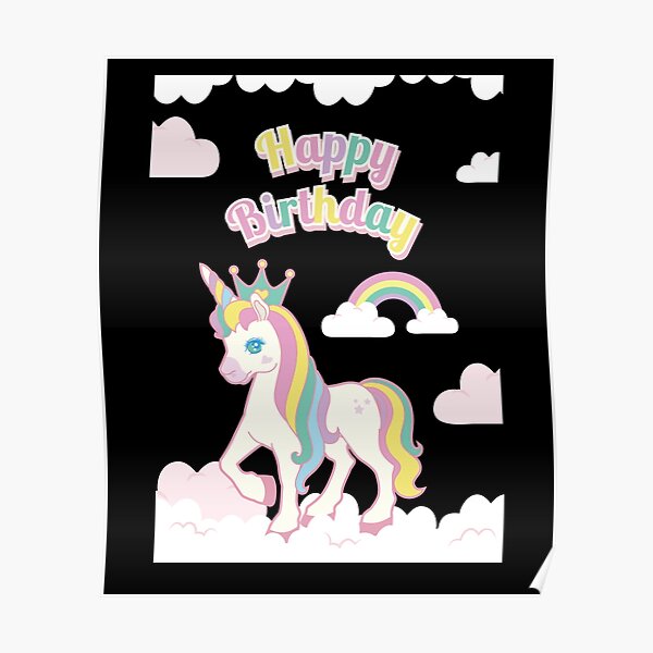 Posters Sur Le Theme Joyeux Anniversaire Licorne Magique Redbubble