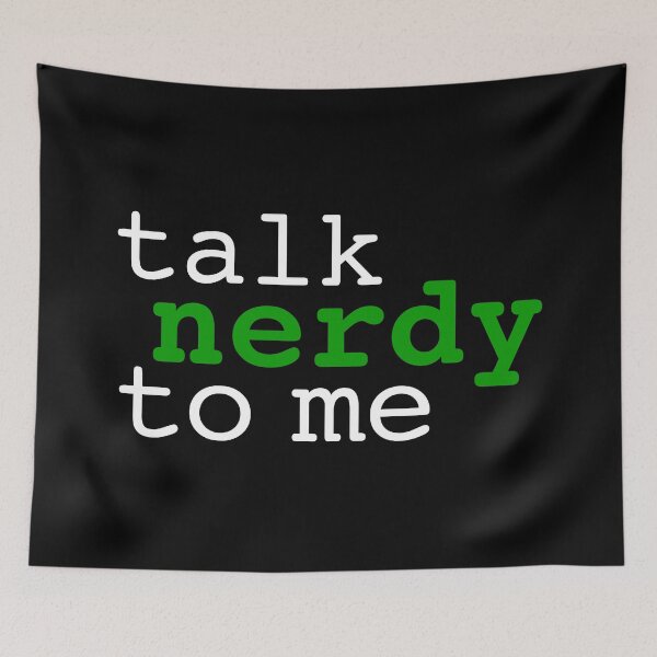 Item preview, TALK NERDY TO ME designed and sold by KeepOnCoding.