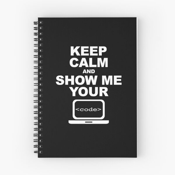 Item preview, KEEP CALM AND SHOW ME YOUR CODE designed and sold by KeepOnCoding.