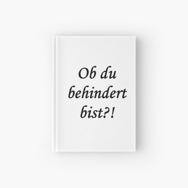 If you are handicapped?! Hardcover Journal