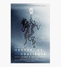 The Medusa vs The Odalisque movie poster Photographic Print