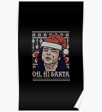 oh hi santa Poster