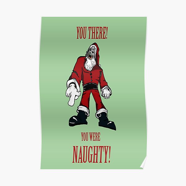 Santas Naughty List Poster By Mephobiadesigns Redbubble