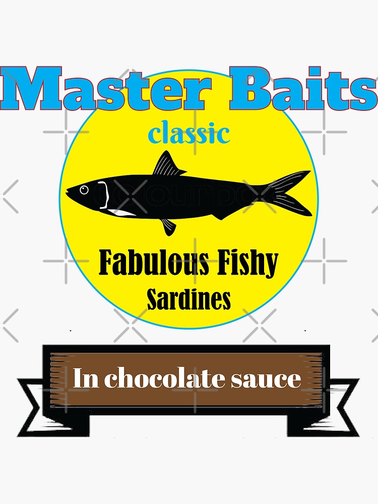 Master Baits Fabulous Fishy Sardines Shirt - Sardine Shirt - Fun Sardine  tshirt - Fun Sardine tee - Funny Sardine Shirt Sticker for Sale by  happygiftideas