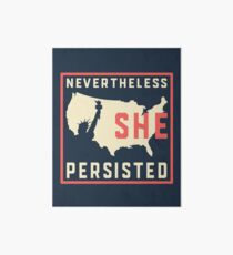 Nevertheless She Persisted. Resist with Lady Liberty Art Board Print