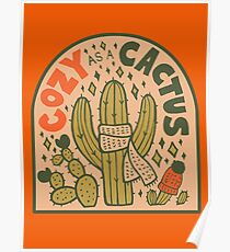 Cozy as a Cactus Poster