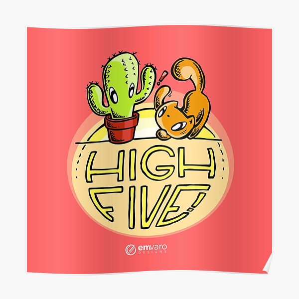 Scribbles & Prickles: High five Poster