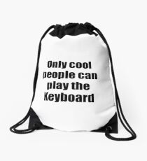 Keyboard Player Musician Funny Gift Idea Drawstring Bag