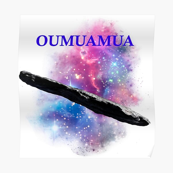 Oumuamua - First Interstellar Object Poster