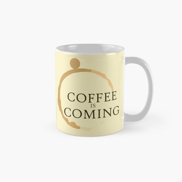 Item preview, Coffee is Coming designed and sold by crabro.