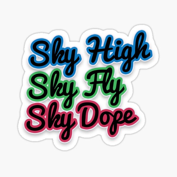 Sky High, Sky Fly, Sky Dope - BTS Sticker