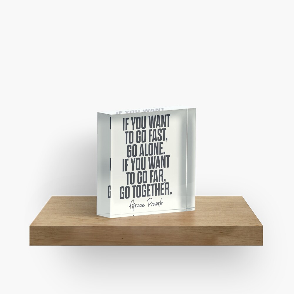 African proverb, wise quote on wisdom, inspirational sayings, motivational sentence, positive vibes Acrylic Block