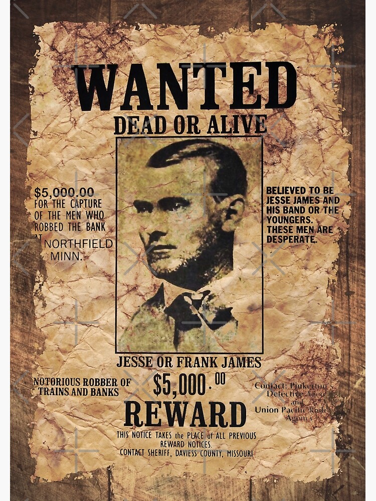  Vintage Jesse James Wanted Dead Or Alive Poster For Sale By 