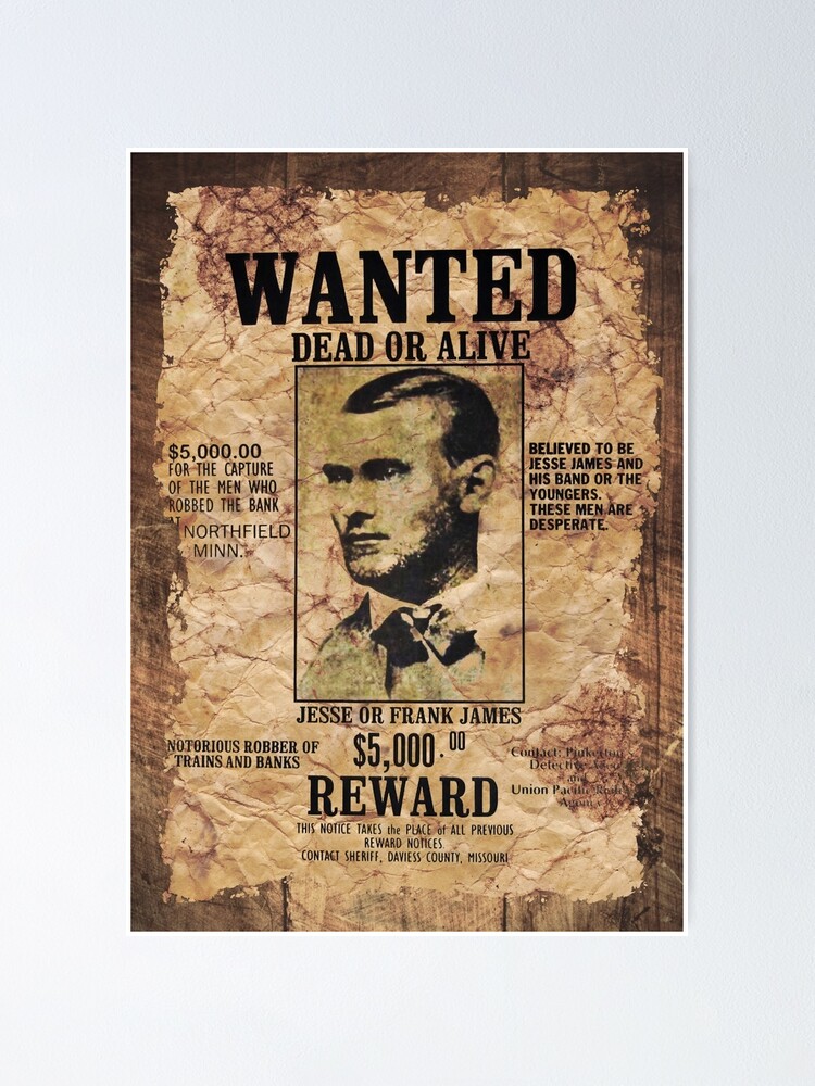 wanted dead or alive