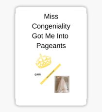 Miss Congeniality Sticker