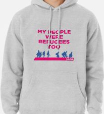 HIAS "Meine Leute waren auch Flüchtlinge" Kleidung Hoodie