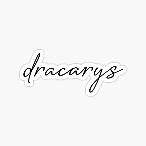 dracarys Sticker