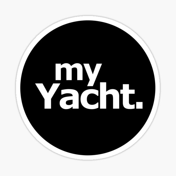 Item preview, Kayak sticker my yacht  designed and sold by IslandTradingCo.