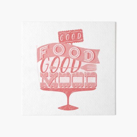 Good Food Good Mood // pink Galeriedruck