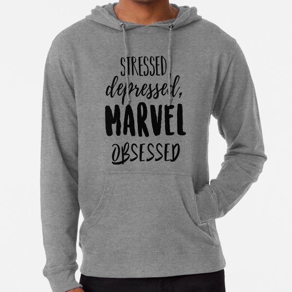 Stressed, Depressed, Marvel obsessed Lightweight Hoodie