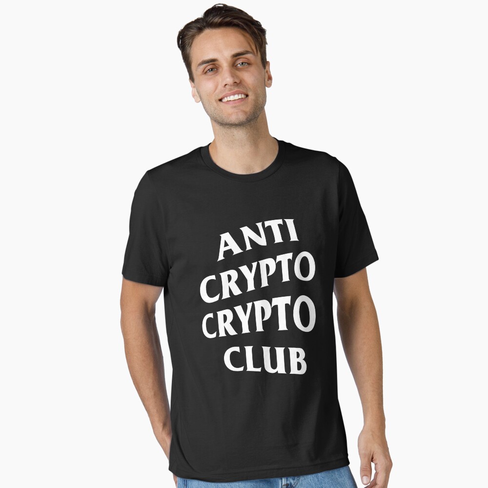 ANTI CRYPTO CRYPTO CLUB