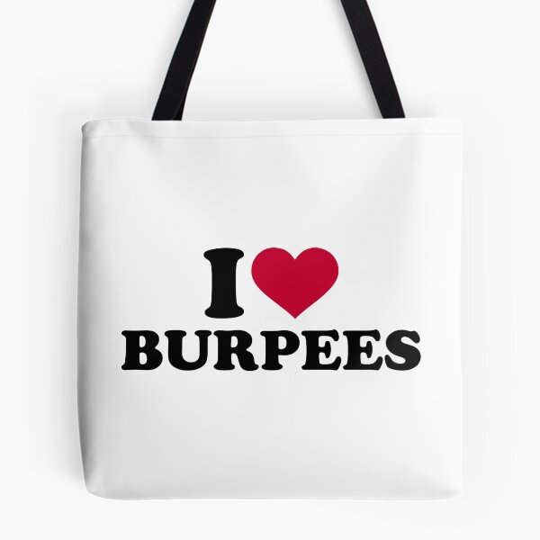 Item preview, I love Burpees designed and sold by Designzz.
