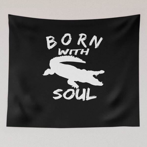 Item preview, BORN WITH ALLIGATOR SOUL 2 designed and sold by we1000.