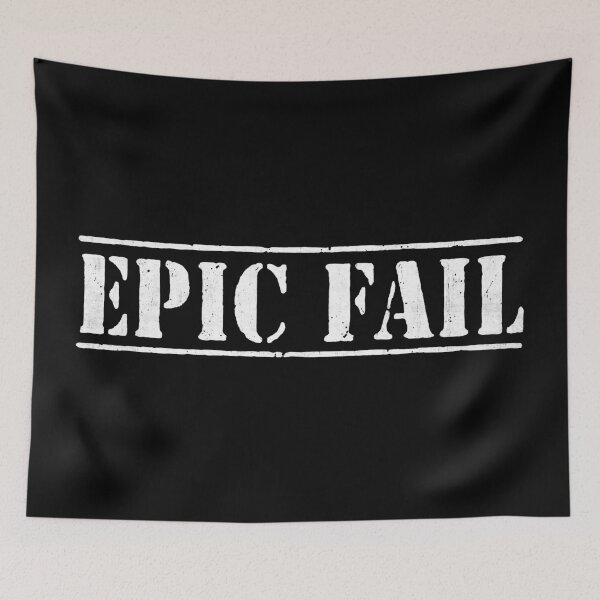 Item preview, Epic Fail designed and sold by FindingSulky.