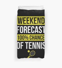 Weekend Forecast Funny Tennis T-Shirt Tennis Player Gift Tee Duvet Cover