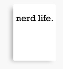 Nerd Life Canvas Print