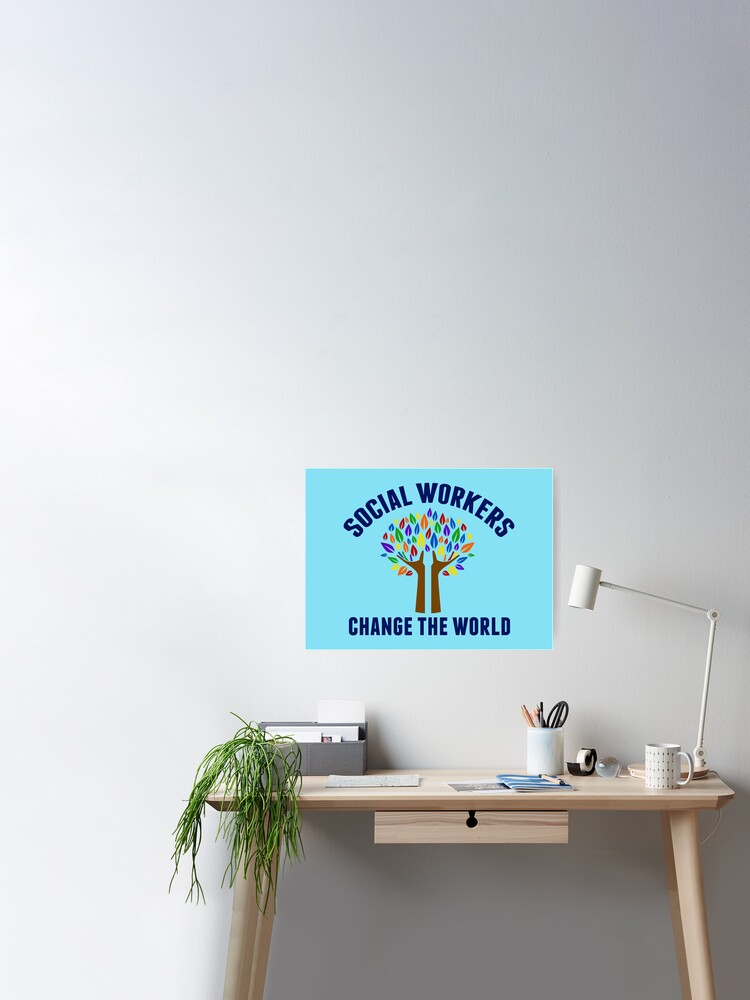 Poster Citation Inspirante Sur Le Travail Social Par Elishamarie28 Redbubble