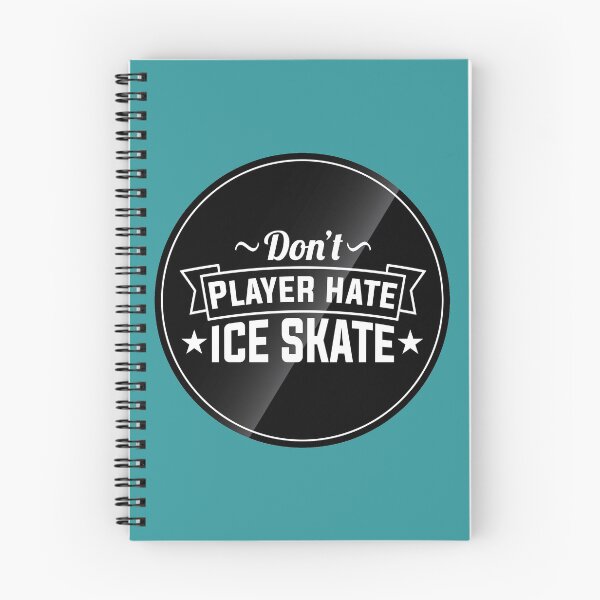 Item preview, Don't Player Hate, Ice Skate designed and sold by Lightfield.