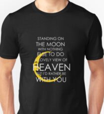 Standing On The Moon Unisex T-Shirt