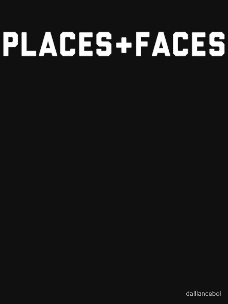 Places Plus Faces