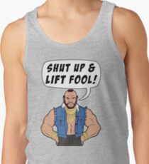 Mr T Shut Up & Lift Fool Gym Fitness Motivation Men's Tank Top