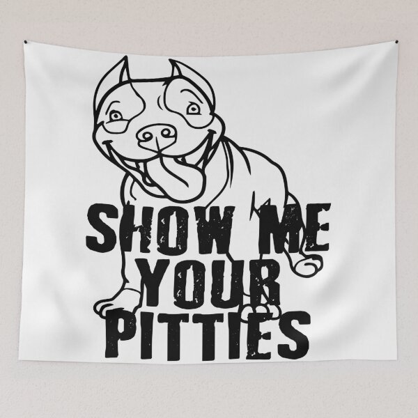 Item preview, Dog show me your pitties funny saying designed and sold by tarek25.